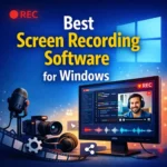 Best Screen Recording Software for Windows